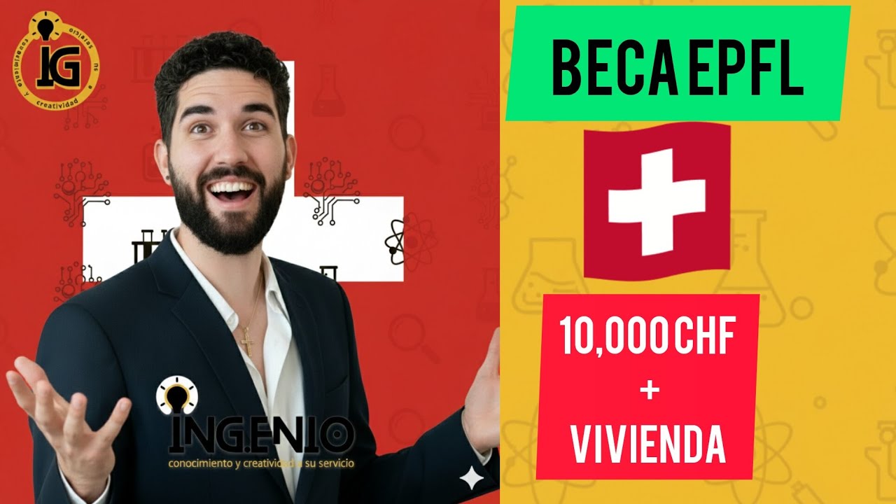 ¡Te pagan por estudiar en Suiza! 🇨🇭 Beca EPFL: 10,000 CHF y Vivienda.EPFL Beca: Guía y Consejos