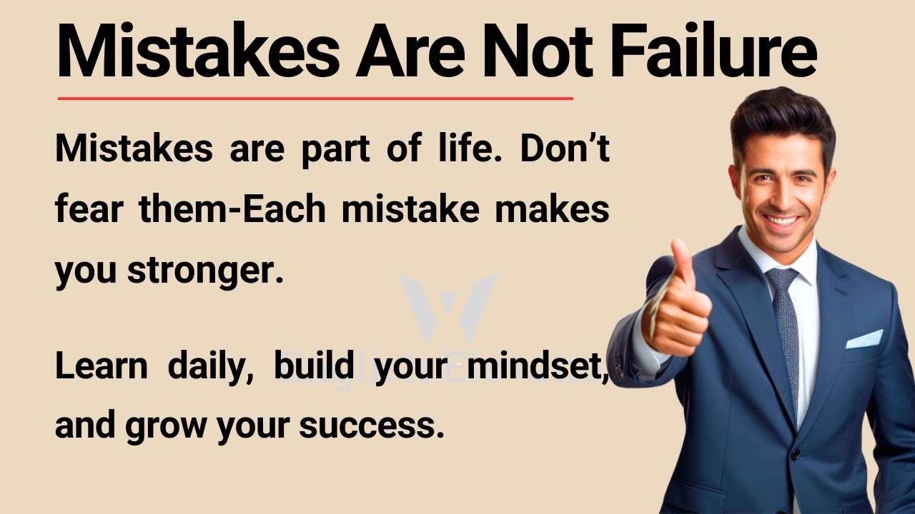 Don’t Be Afraid of Mistakes || Failure Is the Path to Success🔥|| Improve Your English Fluency ✅