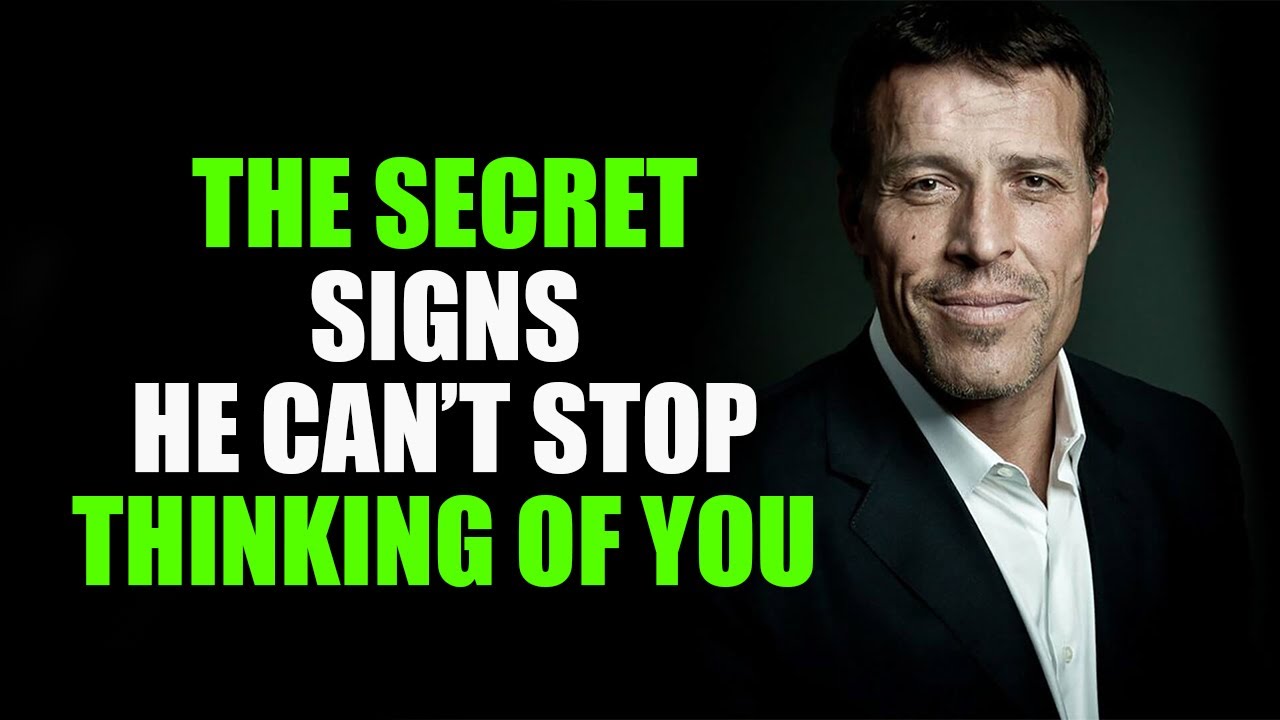 Mind Signals If He's Always on Your Mind Without Talking | Motivational Speech By Tony Robbins