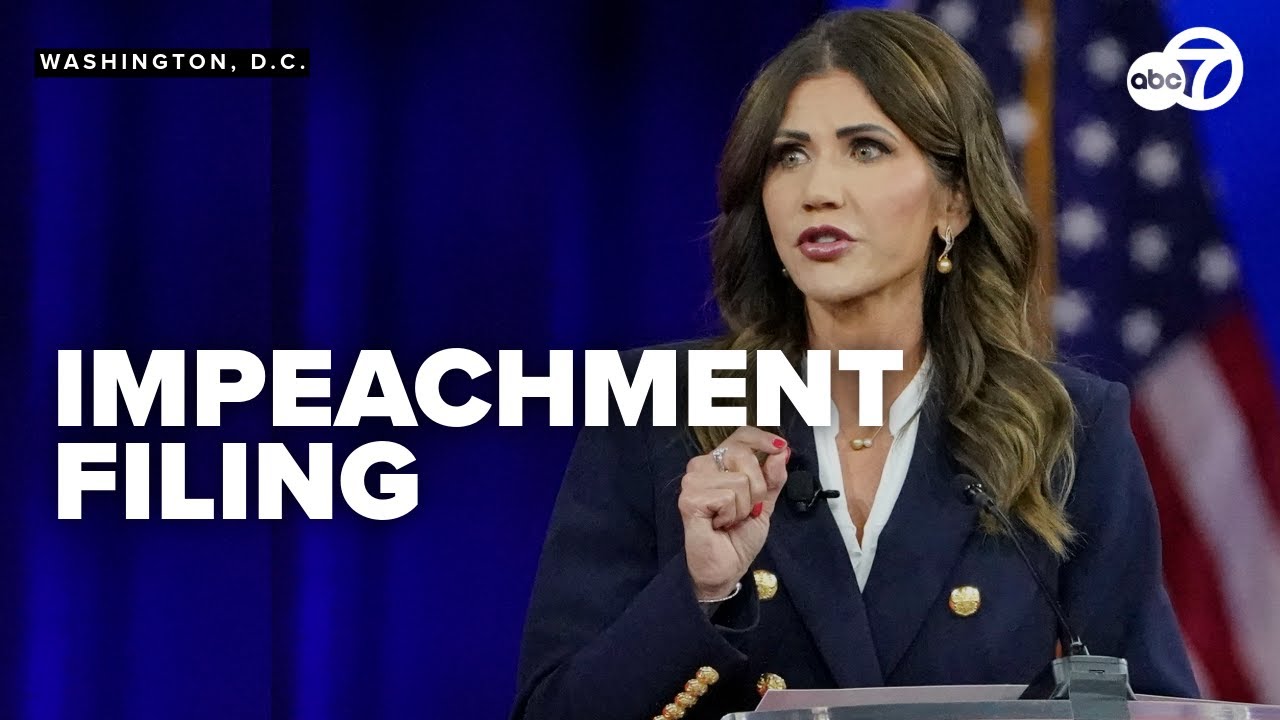 Democrats file articles of impeachment against Homeland Security Secretary Kristi Noem