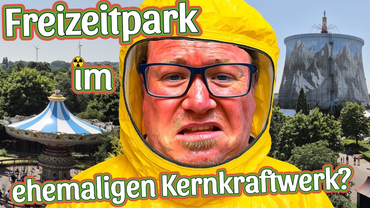 Erstes Mal im Wunderland Kalkar 🎢🏭☢️ Kann ein Kernkraftwerk wirklich Spaß machen?