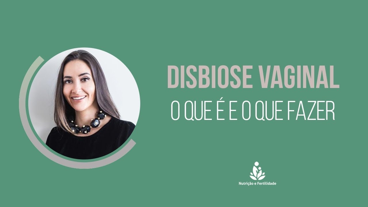Disbiose vaginal