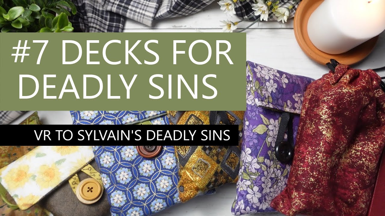 #7DecksForDeadlySins VR to Sylvain's Deadly Sins