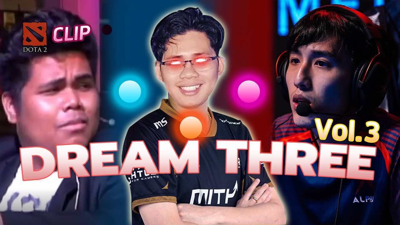 Dream Three ดี้ แบร์ เต้ย ภาค3 - Invoker by NoctisAK47