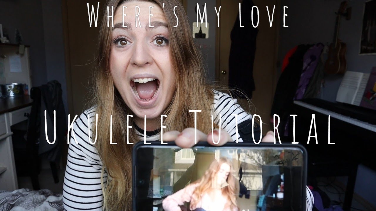 Where's My Love ~ Ukulele Tutorial | Reacting to my 2018 Cover