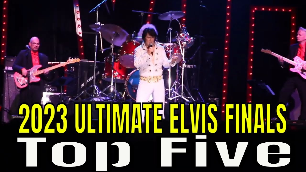 2023 Ultimate Elvis Tribute Artist Competition Finals Top 5 Elvis Week Memphis