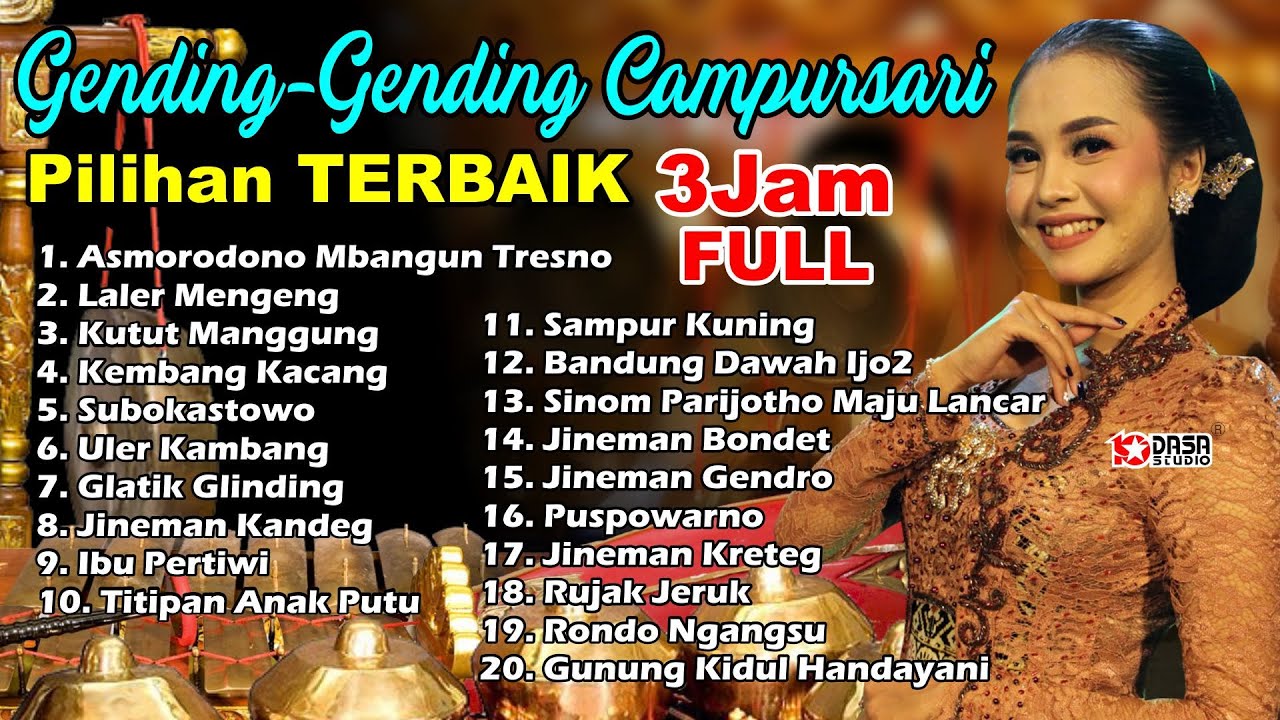 3 Jam Full # Gending - Gending Campursari Pilihan Terbaik #Dasastudio