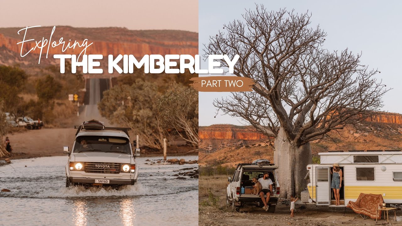A week of free camping and chasing waterfalls | Exploring the Kimberley Part Two