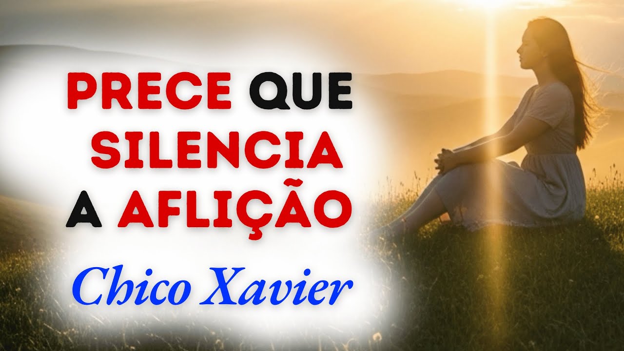 Chico Xavier irradia luz de PAZ PROFUNDA que SILENCIA a AFLIÇÃO do meu CORAÇÃO nesta Prece Espírita