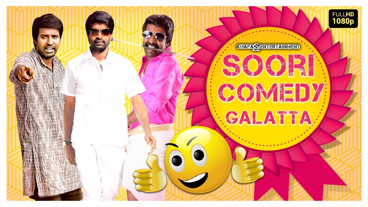 Best Soori - Comedys | Hits Of Soori | Blockbuster, Popular Hits | Soori Comedy Galatta