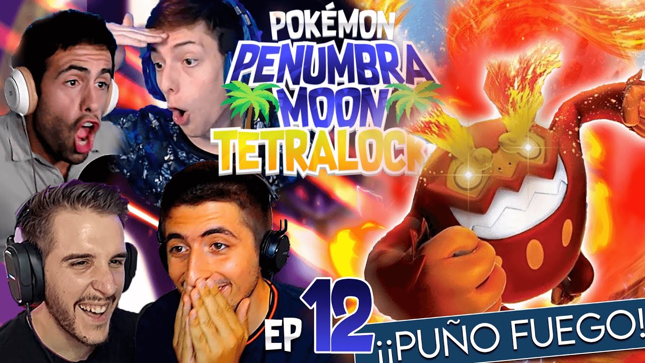 TILO ESTÁ *ABSOLUTAMENTE LOCO*  (imparable) 💥 || Pokémon Penumbra Moon Tetralocke #12