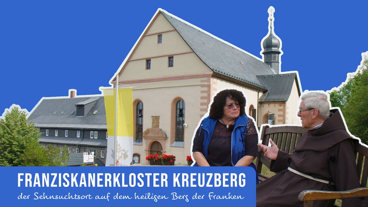 Franziskanerkloster Kreuzberg | der Sehnsuchtsort auf dem heiligen Berg der Franken