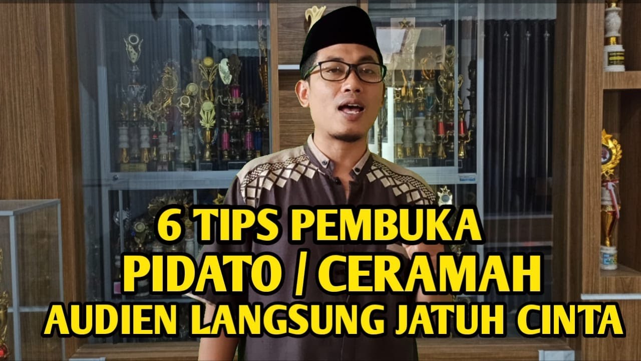 CARA MENYAMPAIKAN PEMBUKAAN PIDATO/CERAMAH AGAMA DENGAN URUTAN YANG BENAR