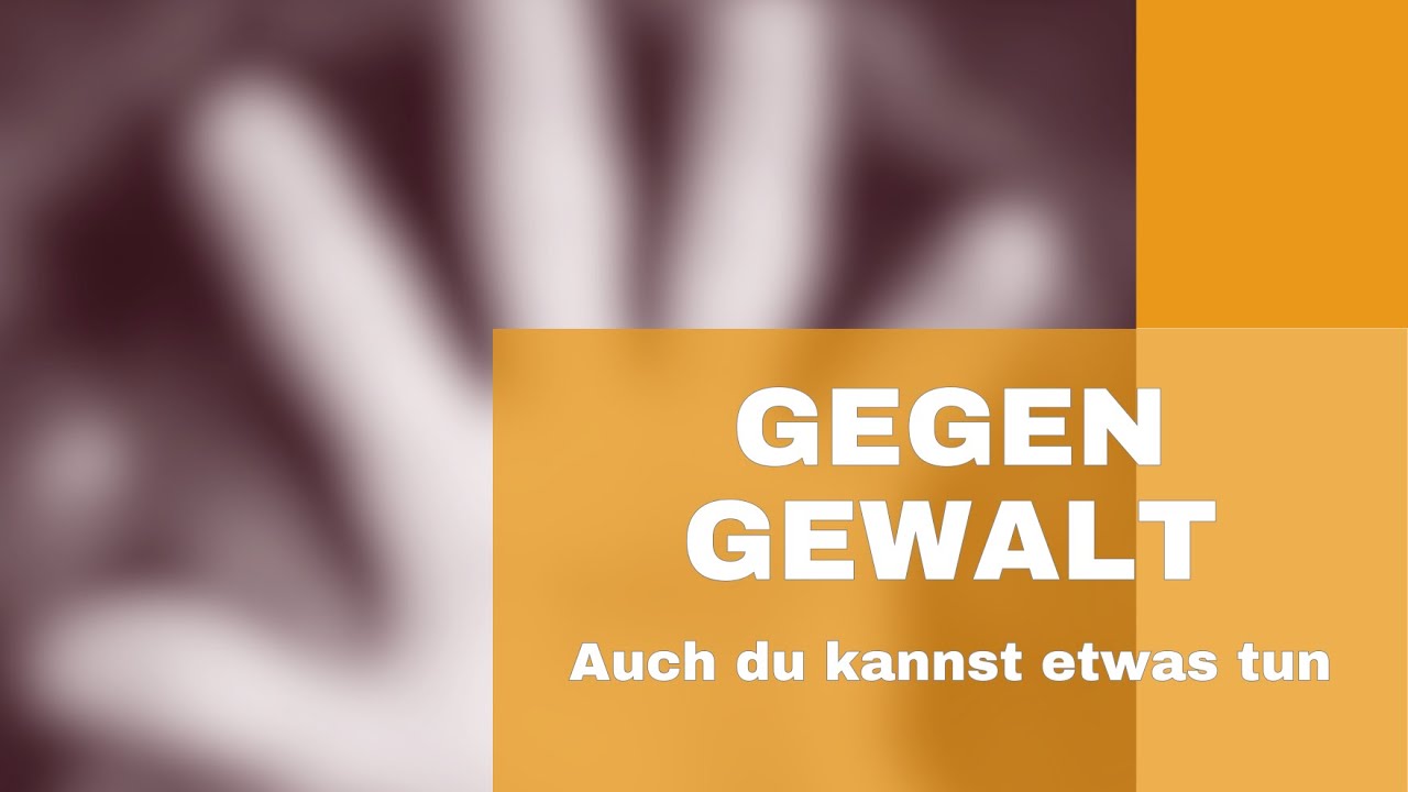 Gegen Gewalt. Auch du kannst etwas tun - 01 Von sexualisierter Gewalt sprechen