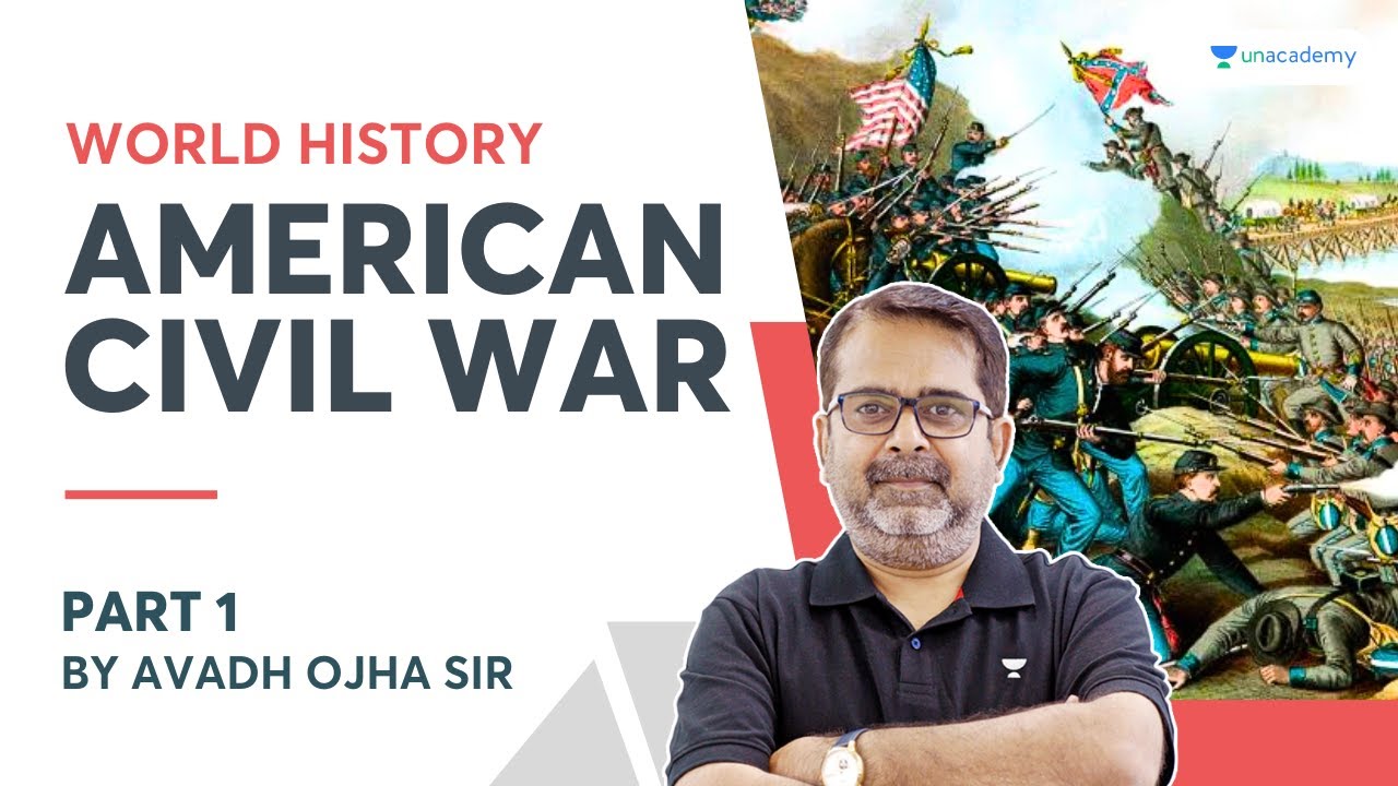 Cause of American Civil War | PART 1 | World History by Avadh Ojha Sir | UPSC IAS