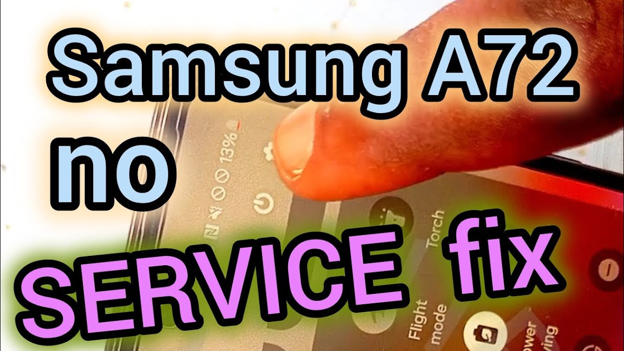 Samsung A72 NO SERVICE SOLUTION ways , Eastwire Eastlife 