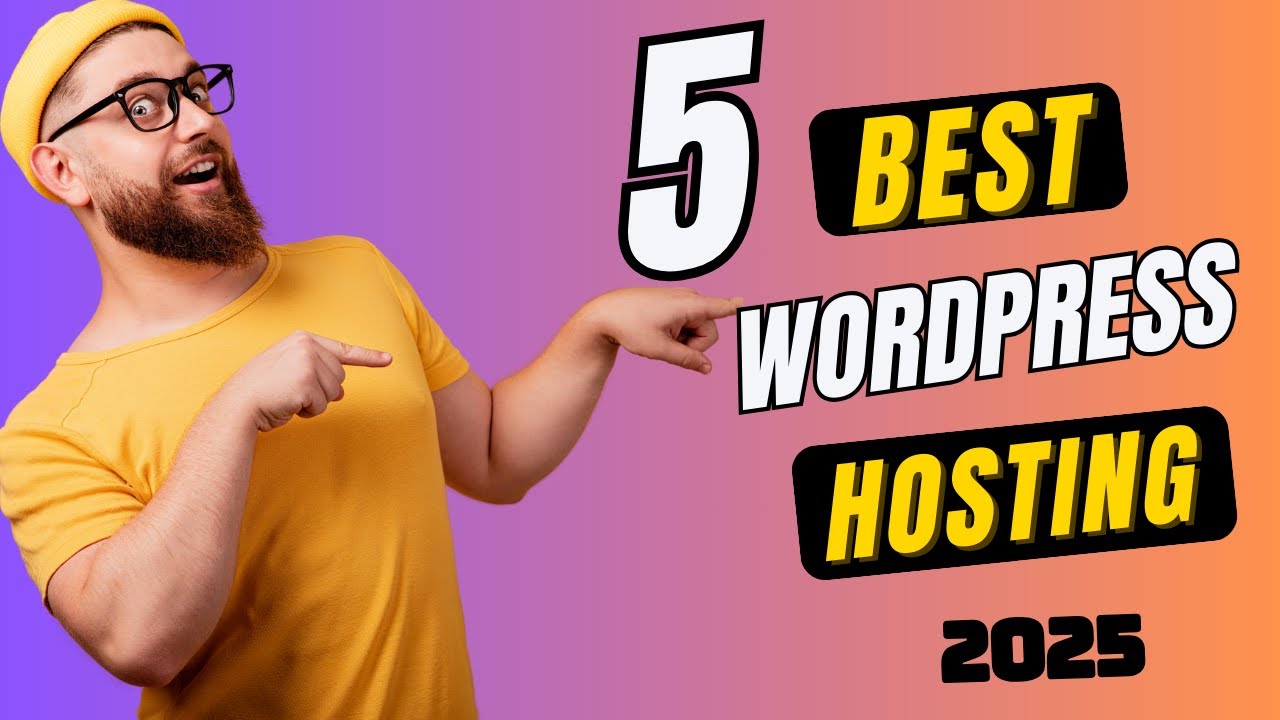 5 Best Hosting for WordPress | Top WordPress Hosting in 2025