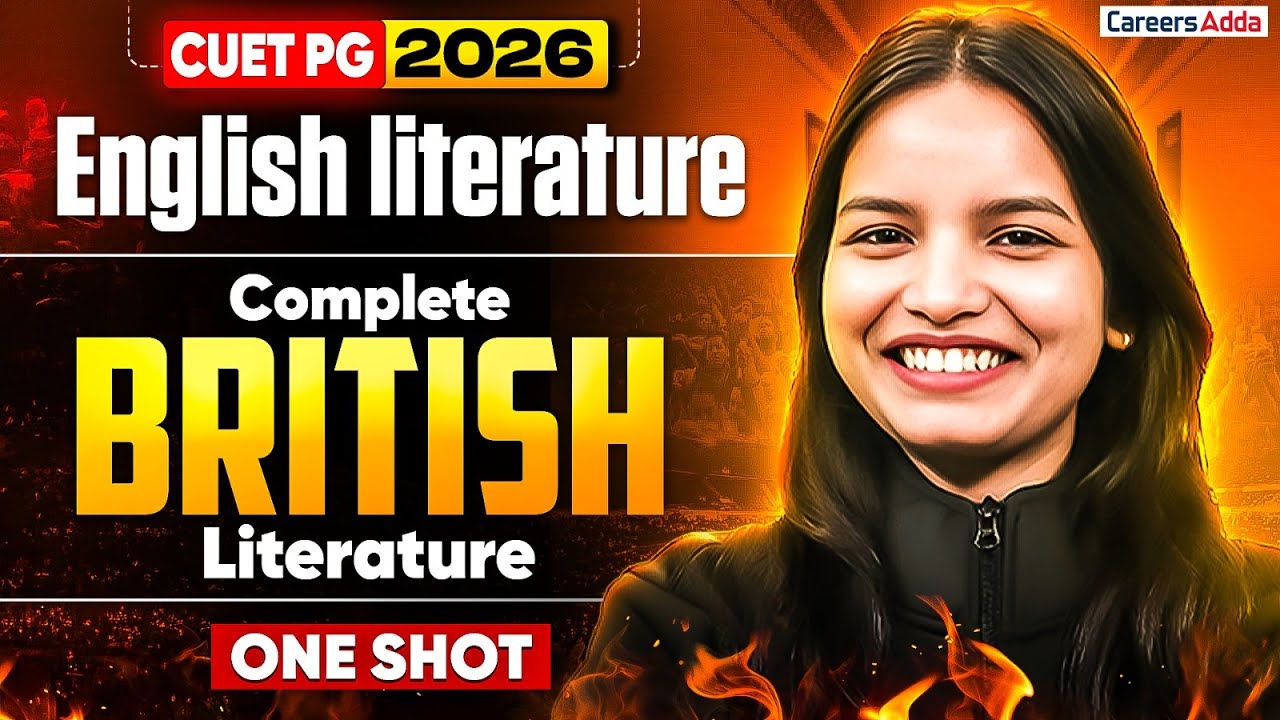 CUET PG English Literature 2026 🔥 | Complete British Literature | One Shot
