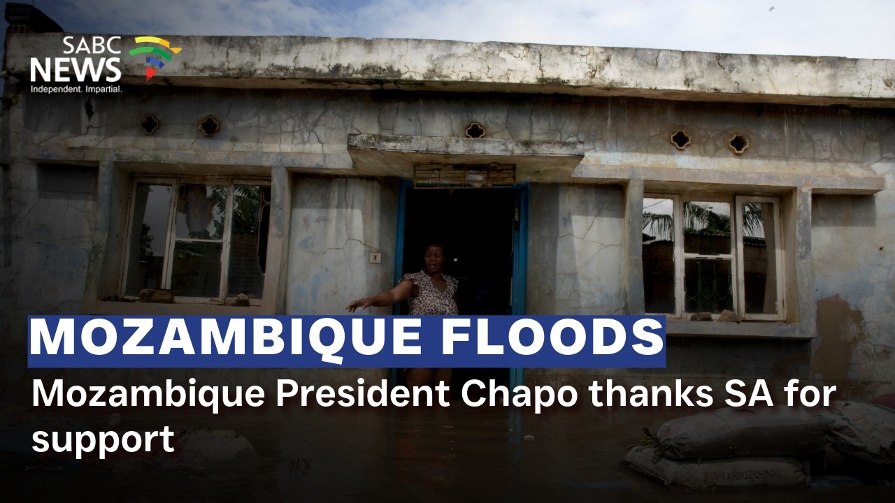 Mozambique President Chapo thanks SA for support