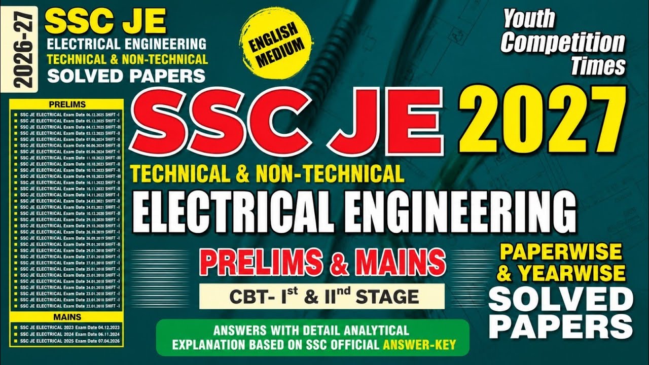 SSC JE ELECTRICAL | Pre & Mains | Technical & Non-technical Yearwise Solved Papers 