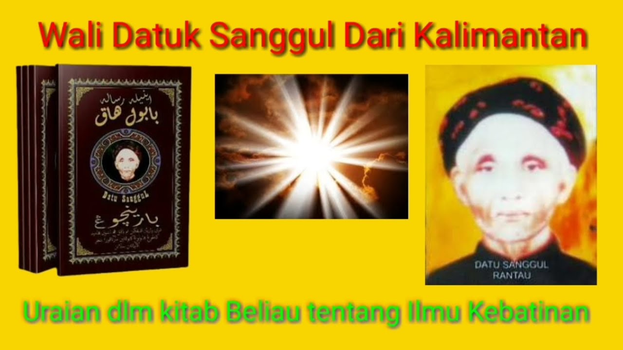 Isi Kitab Dari Datu Sanggul : Rahasia Diri