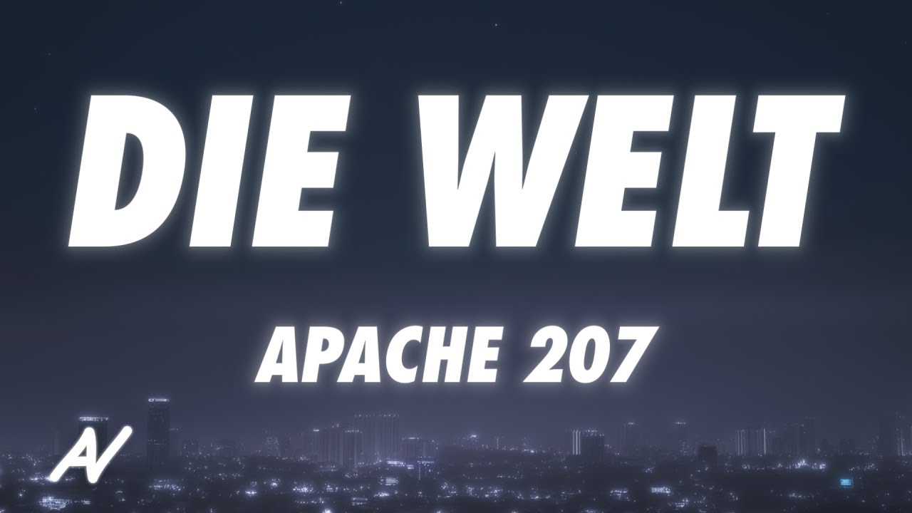 Apache 207 - Die Welt