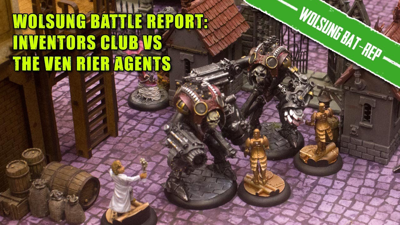 Lyonesse Is Burning Down! Wolsung SSG Battle Report - Inventors Club Vs Ven Rier Agents