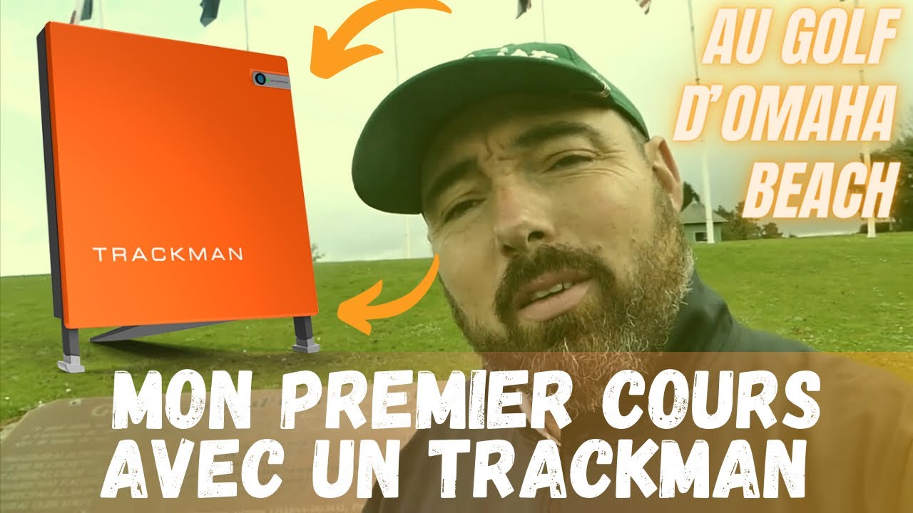 Premier Cours sur Trackman au golf d'Omaha Beach