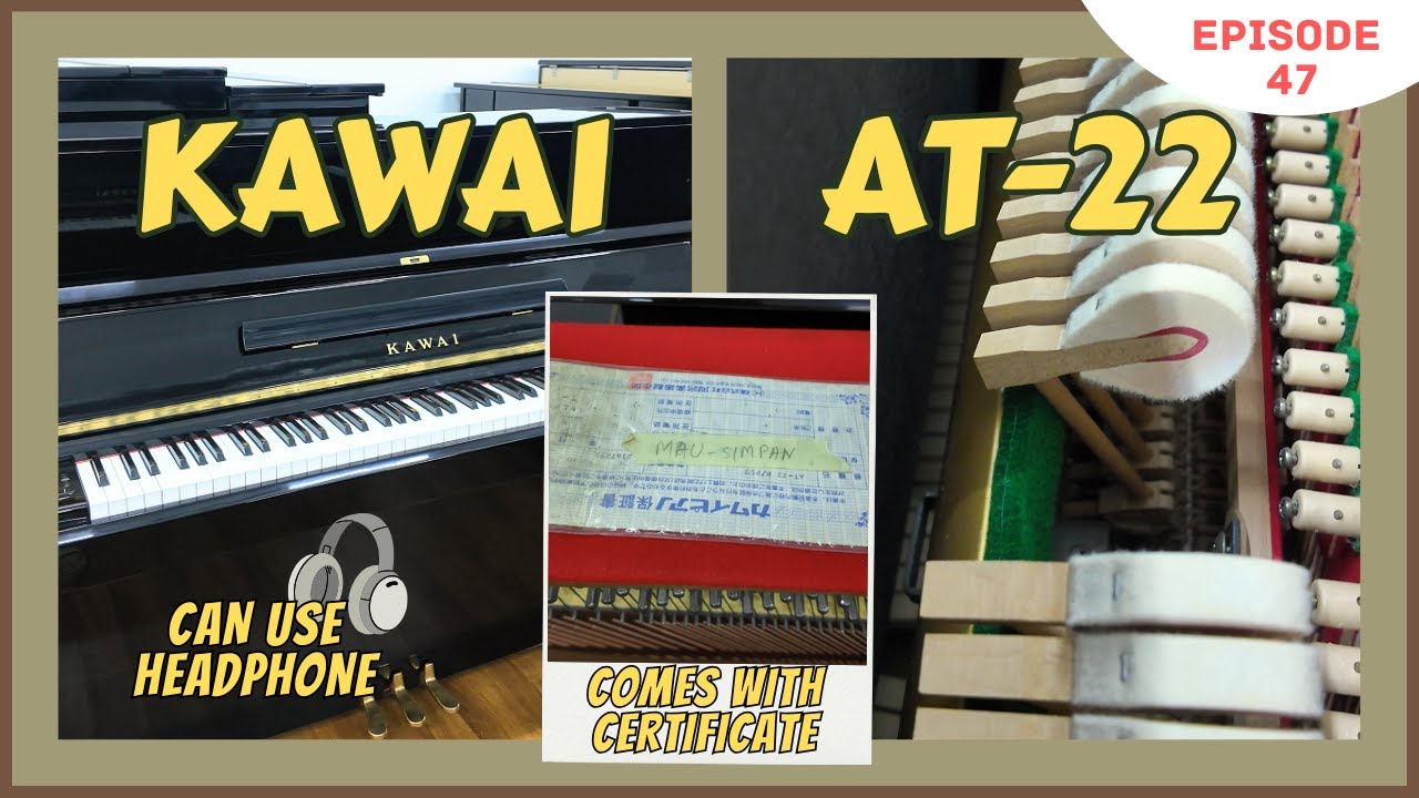 KAWAI AT-22 PIANO ⁉️Can have an acoustic piano that also comes with a silent mode!🤩LETS CHECK OUT⁉️🫣