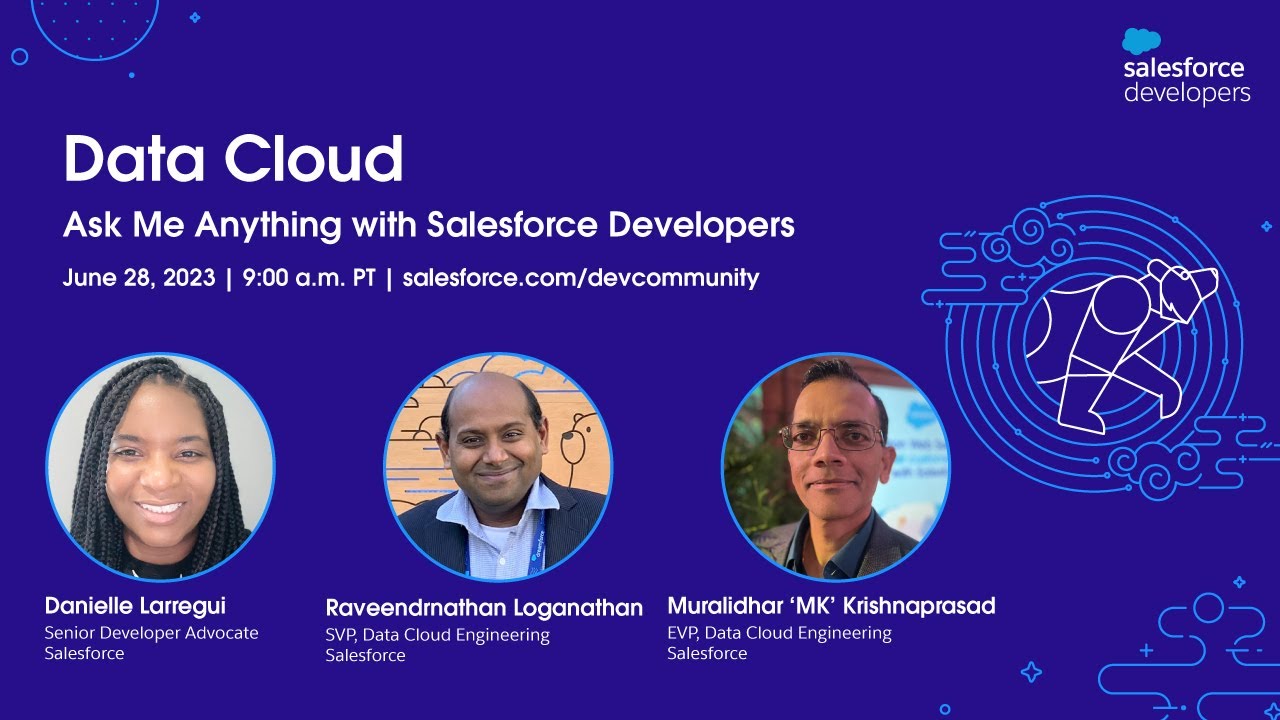 Data Cloud: Ask Me Anything with Salesforce Developers | June 2023