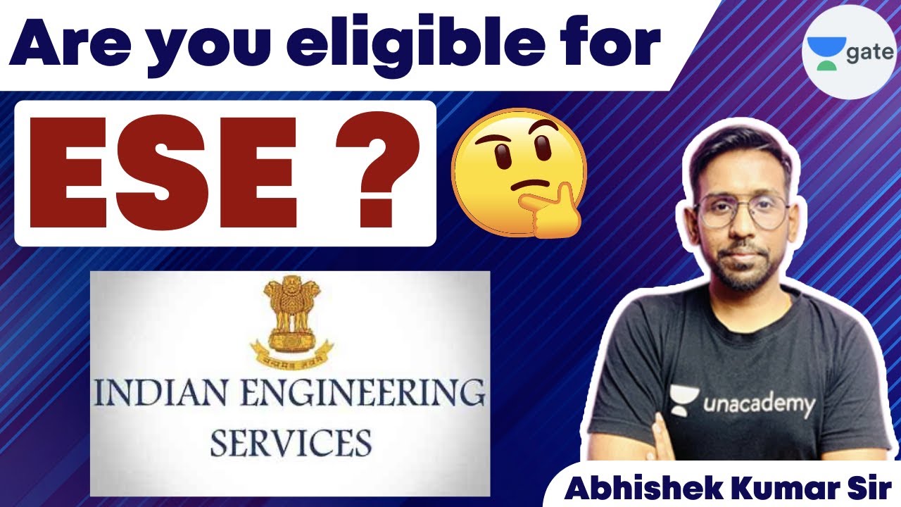 Are you Eligible for Ese? | Civil Engineering | ESE 2021 | Abhishek Sir