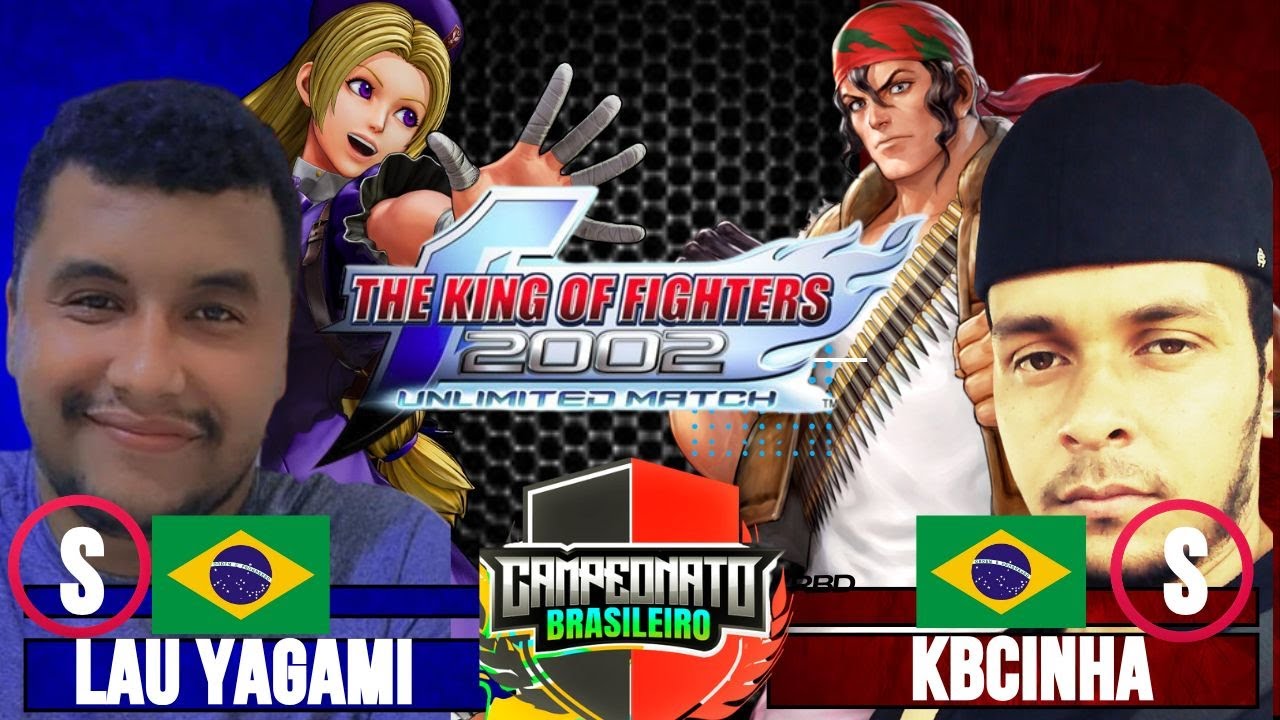 LAU YAGAMI 🆚 KBCINHA - CAMPEONATO BRASILEIRO  KOF2002UM - (best fight)