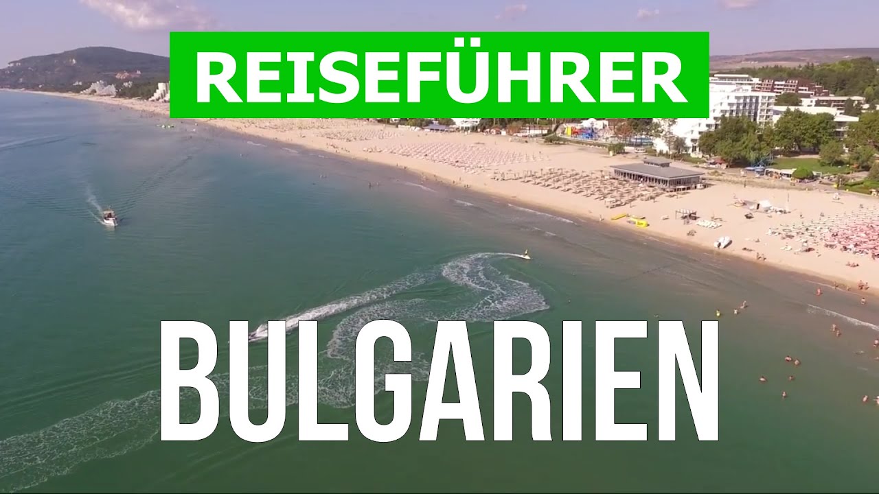 Bulgarien urlaub | Albena, Burgas, Varna, Nessebar, Goldstrand, Sonnenstrand | 4K Video | Bulgarien
