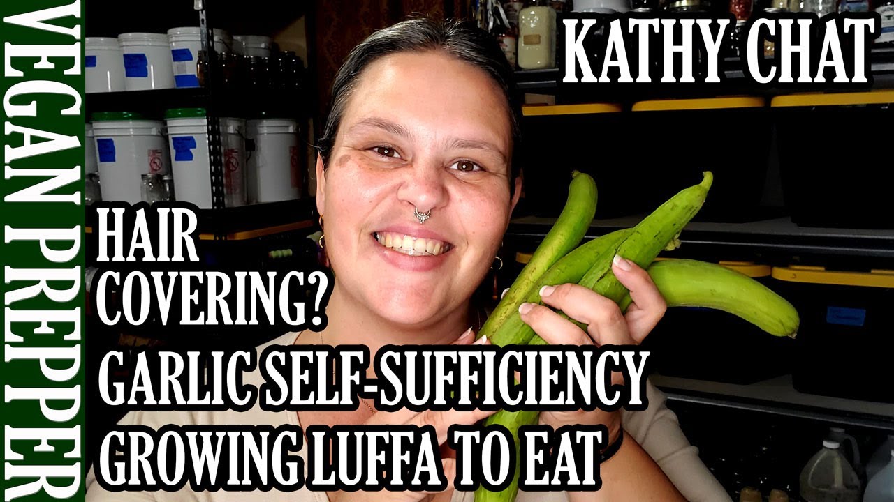 Life Update, Plans for Garlic Self-Sufficiency, Grow Luffa for Eating, Growing Hair, Hair Covering