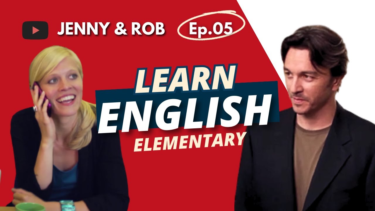 5.APRENDA INGLÊS com séries: JENNY & ROB-L.1/EP.05 #fellowsidiomas