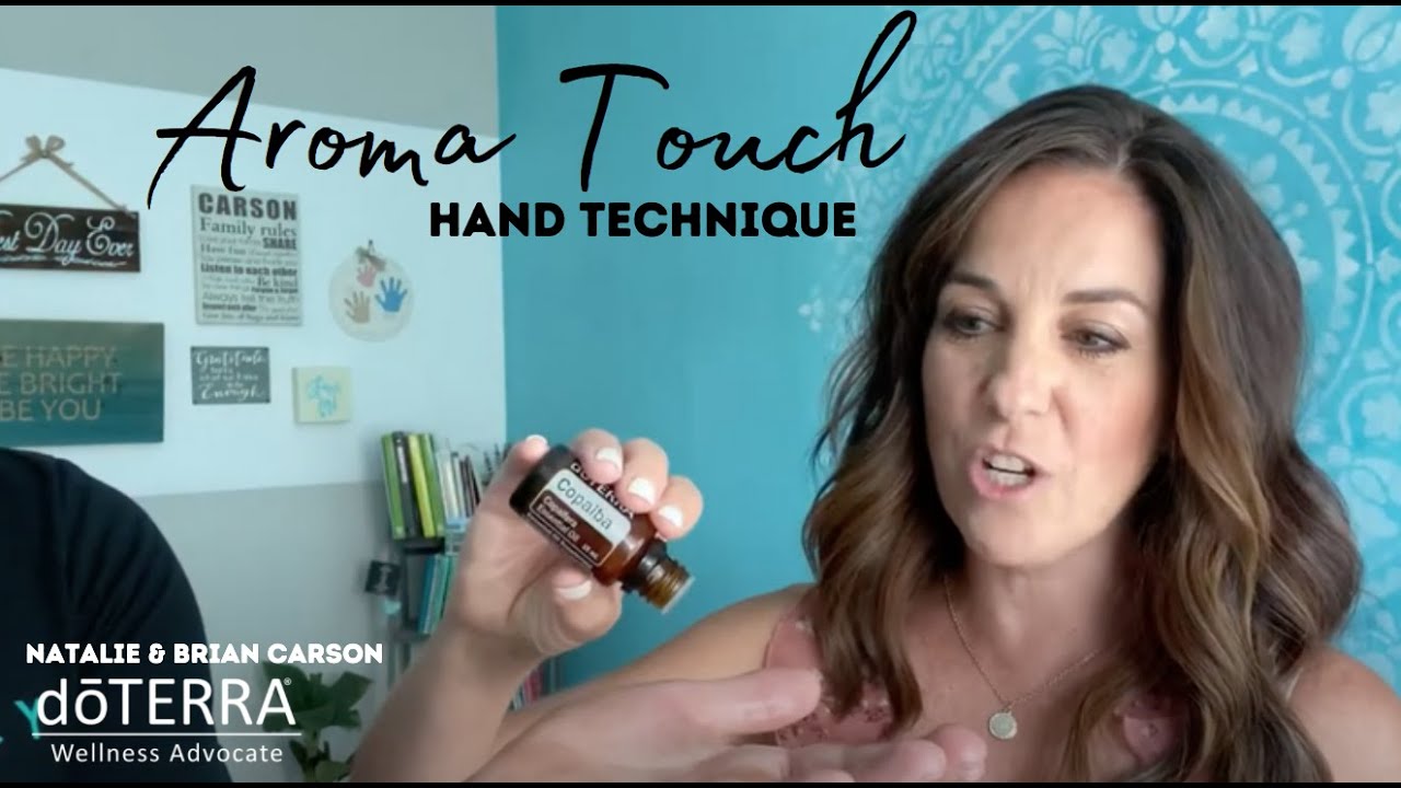 AromaTouch Hand Technique with Natalie & Brian