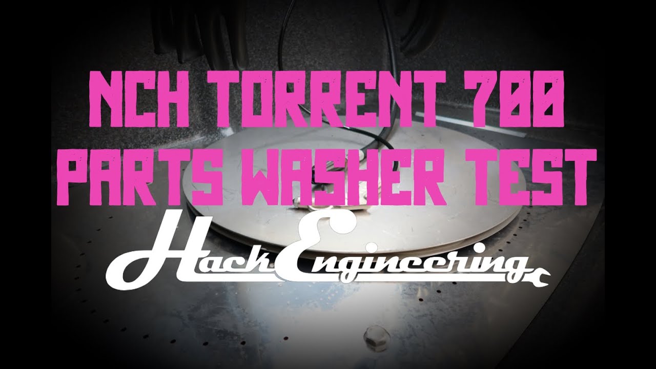 NCH Torrent 700 Parts Washer Test