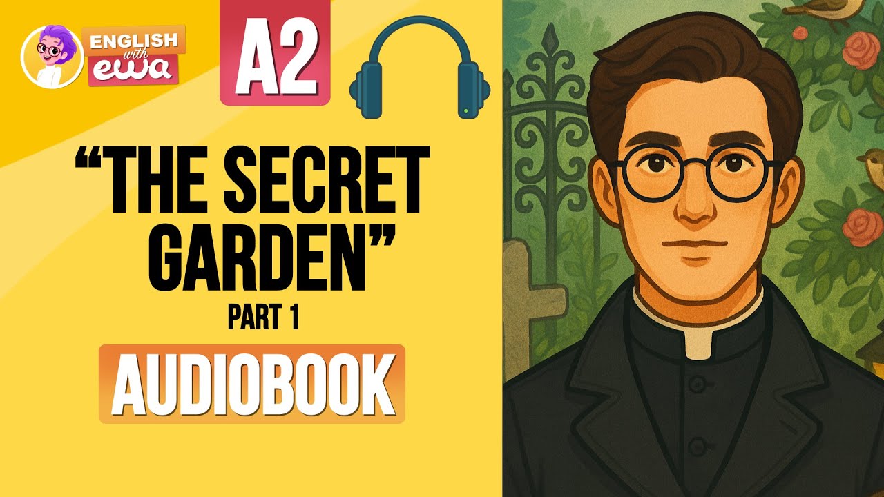 🎧 The Secret Garden – Part 1 | English Audiobook | Father Brown Mystery
