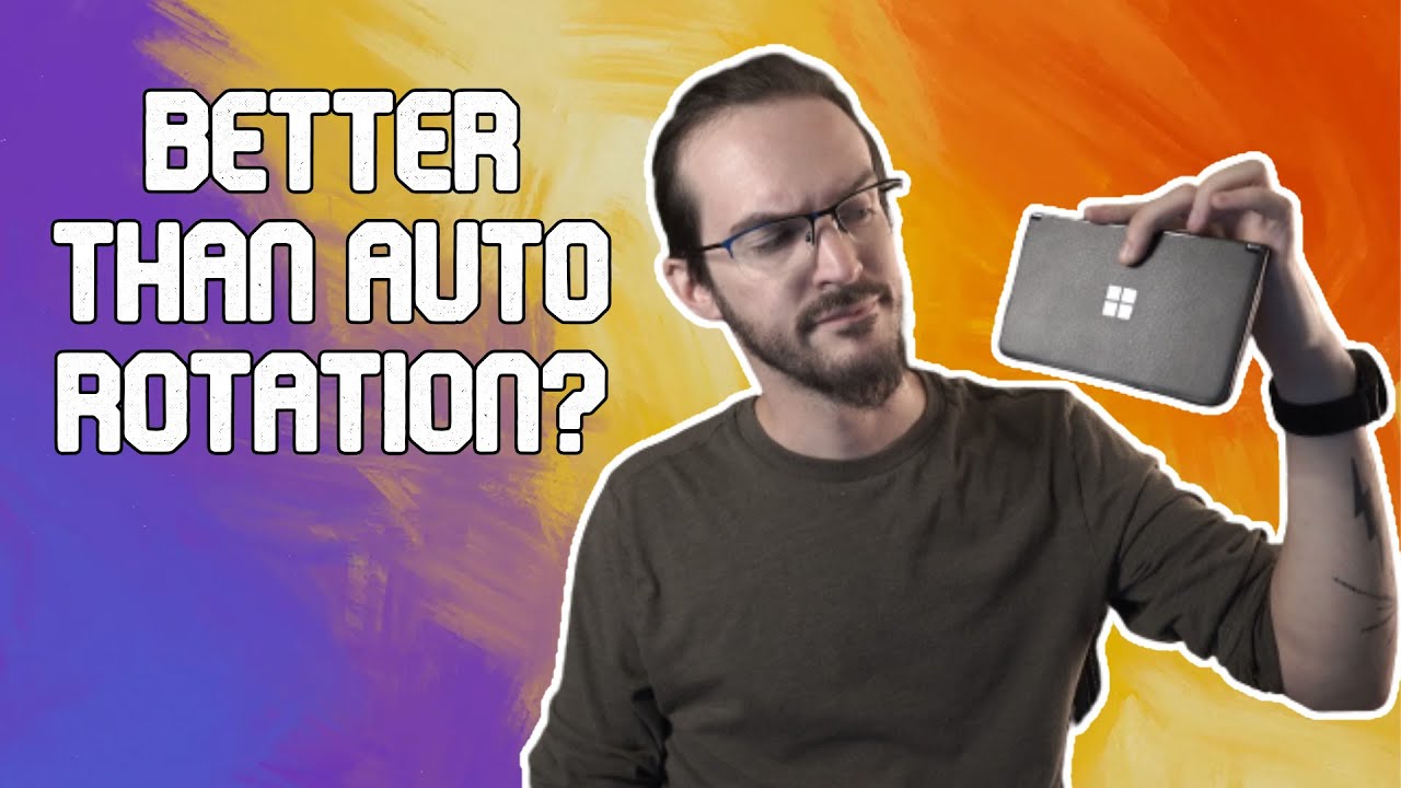 Does this fix Surface Duo's unreliable auto-rotation?