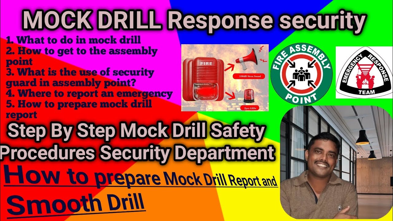 Mock Drill security responsibility what to do? step by step process mock drill training video safety