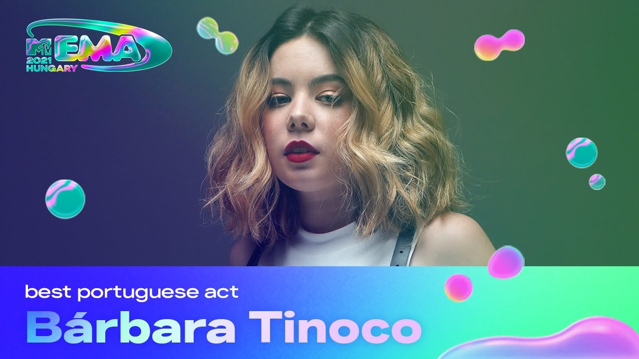MTV EMA 2021: Best Portuguese Act - Bárbara Tinoco | MTV Portugal