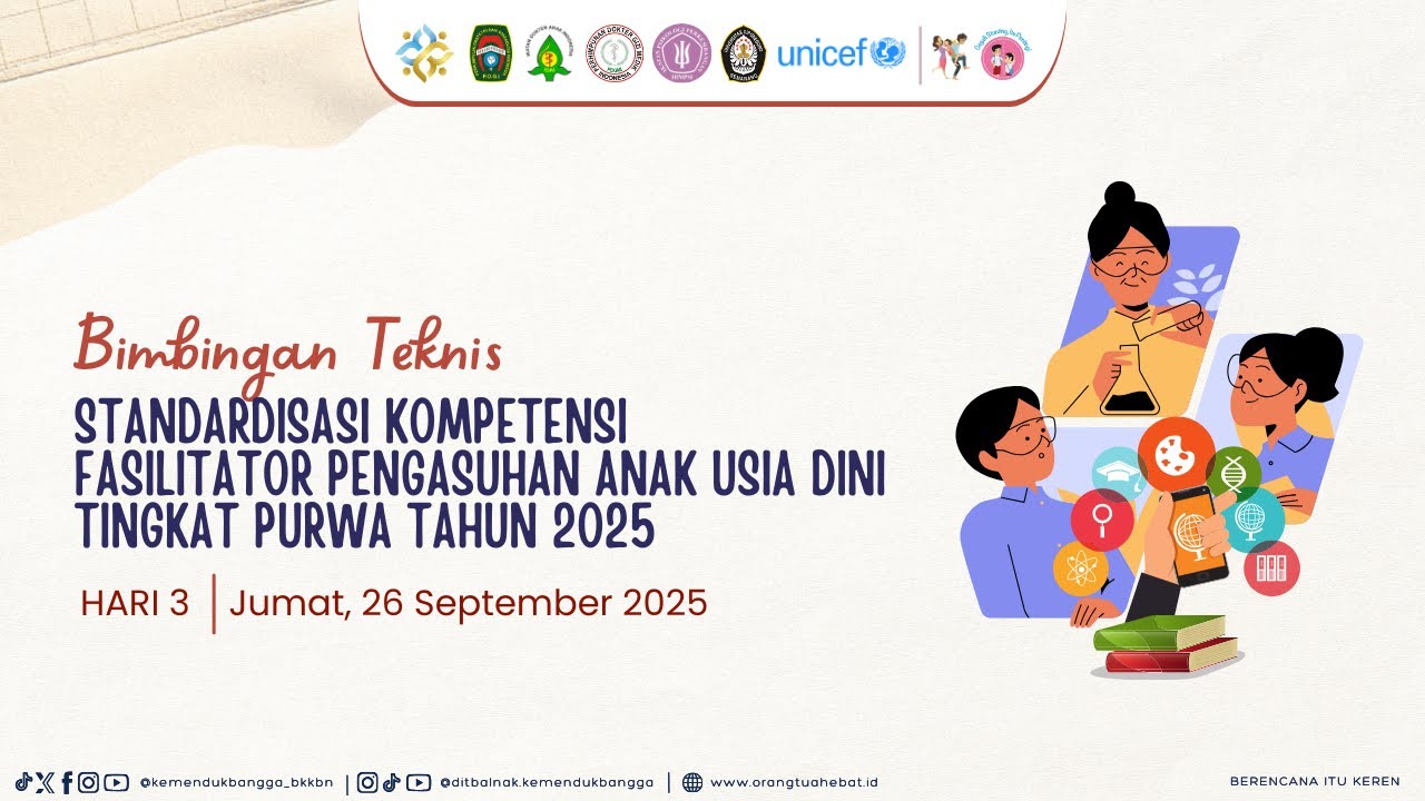 Bimbingan Teknis Standardisasi Fasilitator Pengasuhan AUD [Jumat, 26 September 2025]