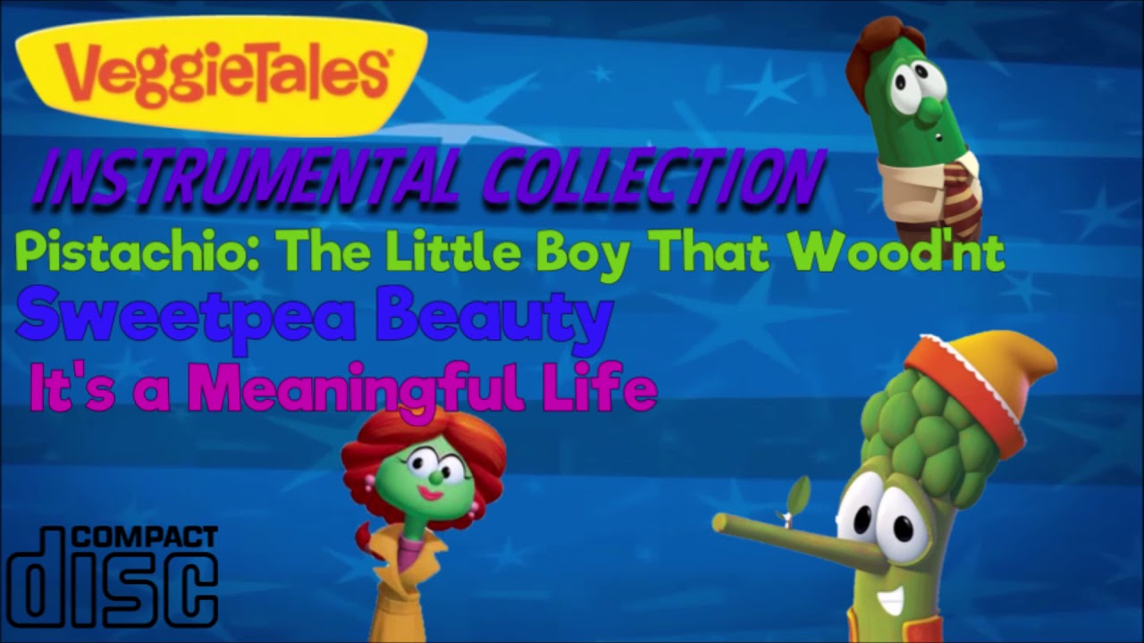 VeggieTales: Instrumental Collection (Pistachio-It's a Meaningful Life)