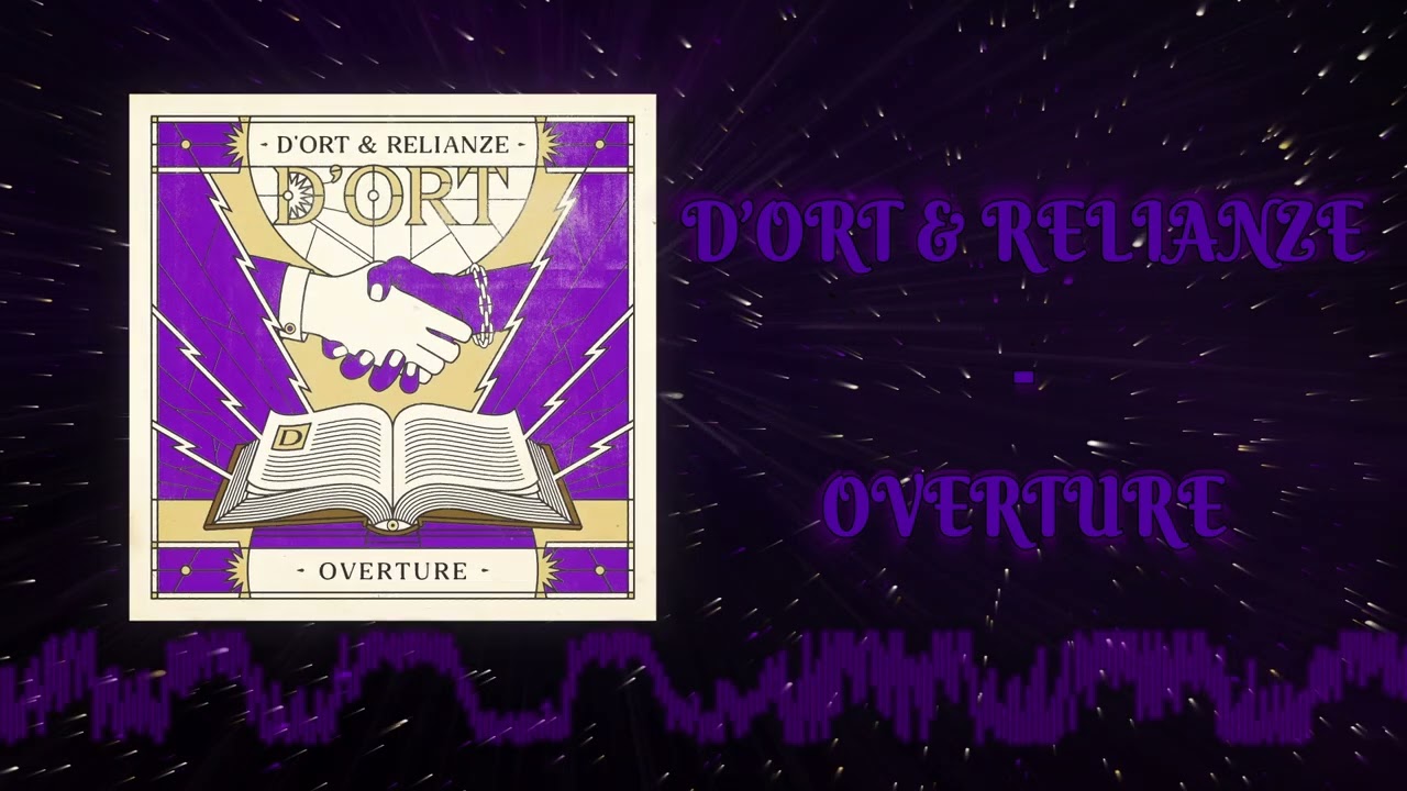 D'ort & Relianze - Overture