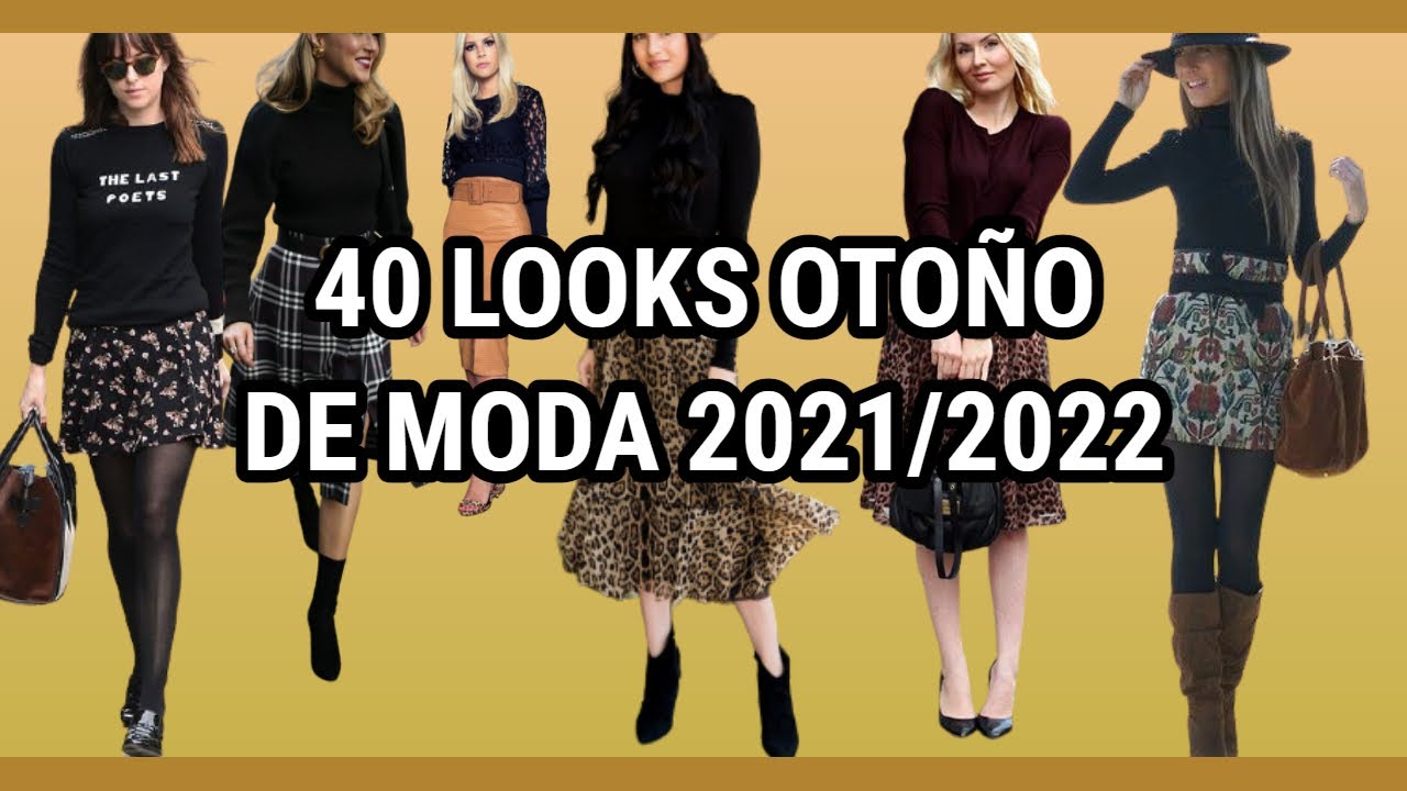 40 LOOKS PARA LUCIR EN OTOÑO/COMBINACINES CON ROPA DE OTOÑO /COMO VESTIR EN OTOÑO/LOOKS Y OUTFITS