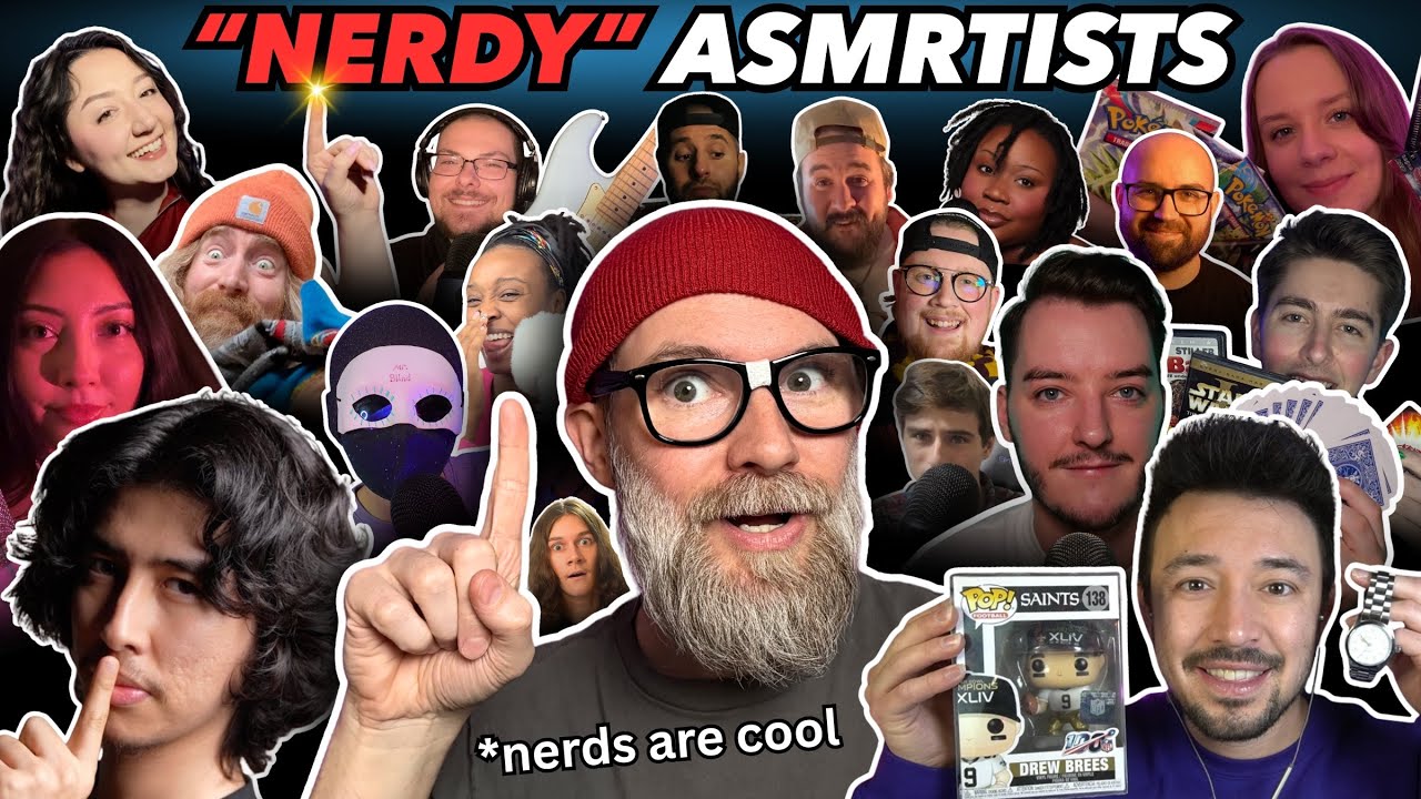 Your Favorite ASMRtists share their Nerdy Collections!