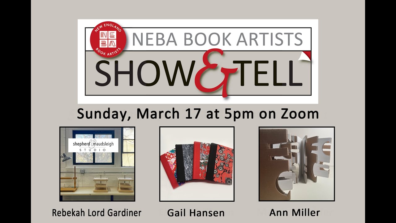 NEBA Show & Tell #33 - March 17, 2024