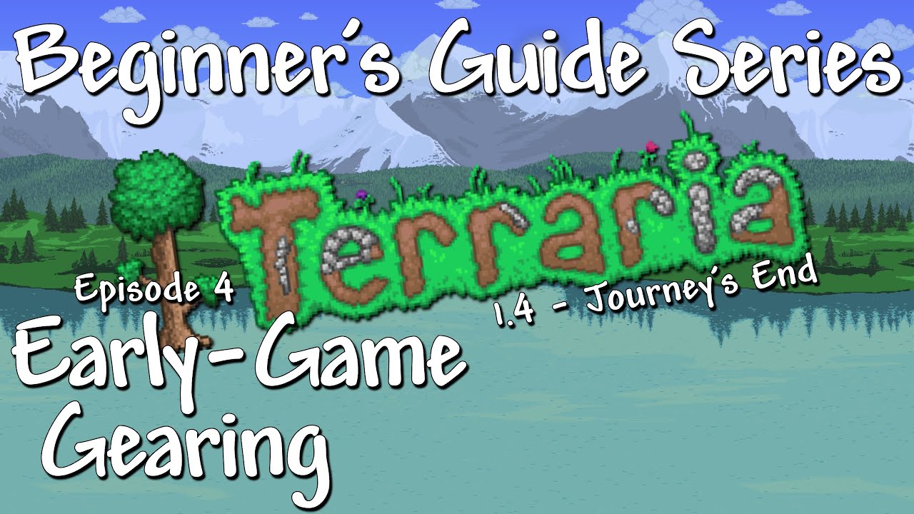 Early-Game Gearing (Terraria 1.4 Beginner's Guide Series)