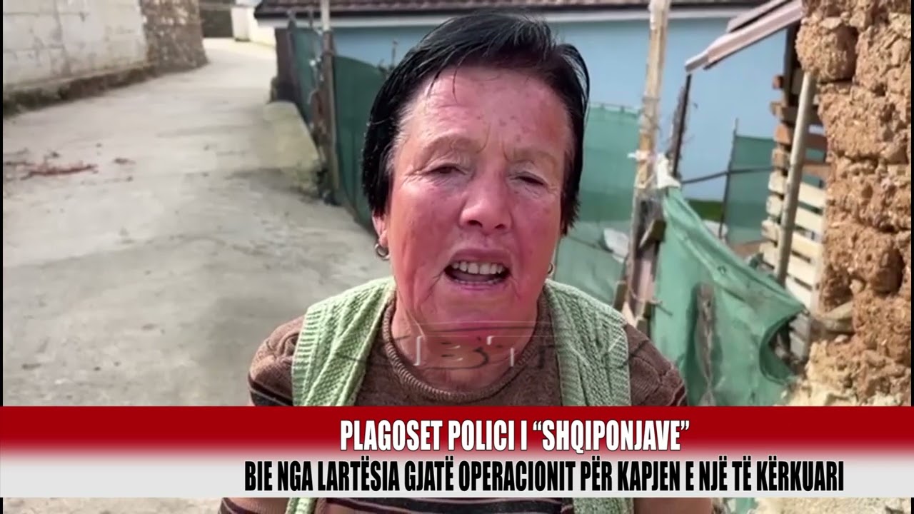PLAGOSET POLICI I “SHQIPONJAVE”       - Bulqiza Tv
