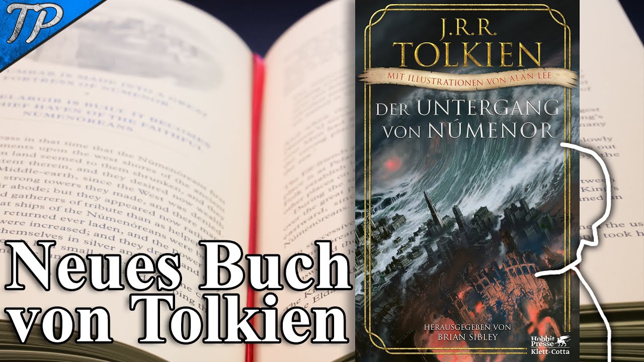 Neues Tolkien Buch - Der Untergang von Númenor (The Fall of Númenor) - Review & etwas Kontext